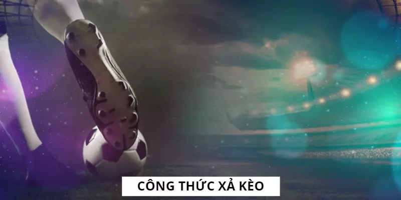 Xả kèo giúp bet thủ thu hồi lại vốn 